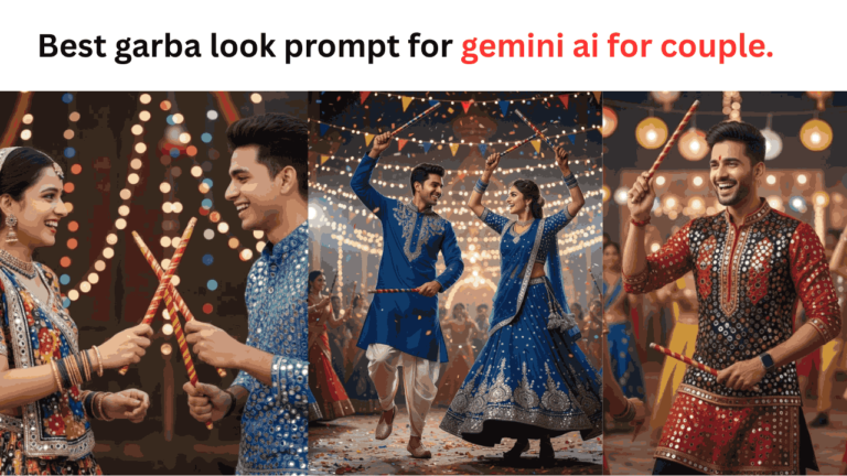 Best garba look prompt for gemini ai for couple.