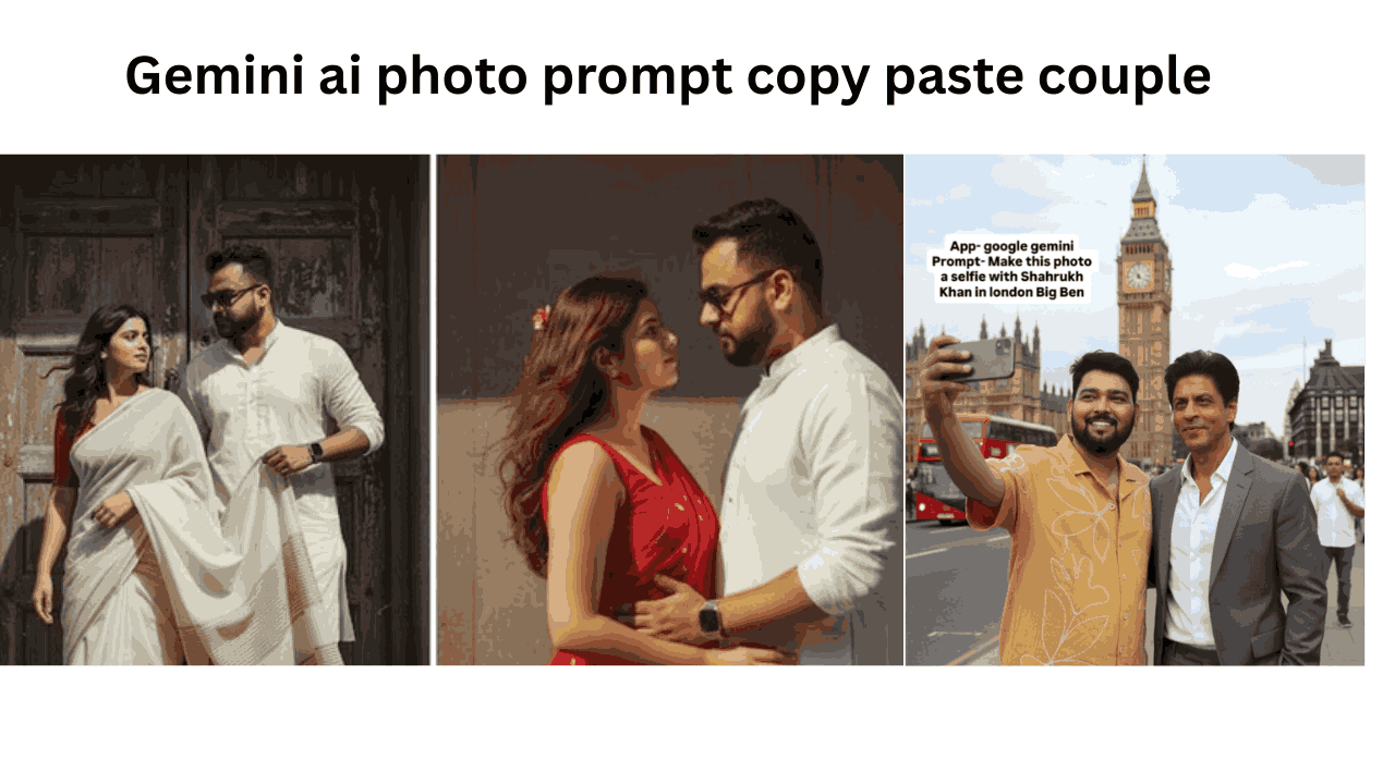 Gemini ai photo prompt copy paste couple